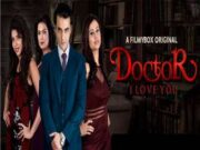 First On Net -DOCTOR I LOVE YOU Episode 2