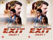 First On Net -Exit – (Part-1) Episode 4